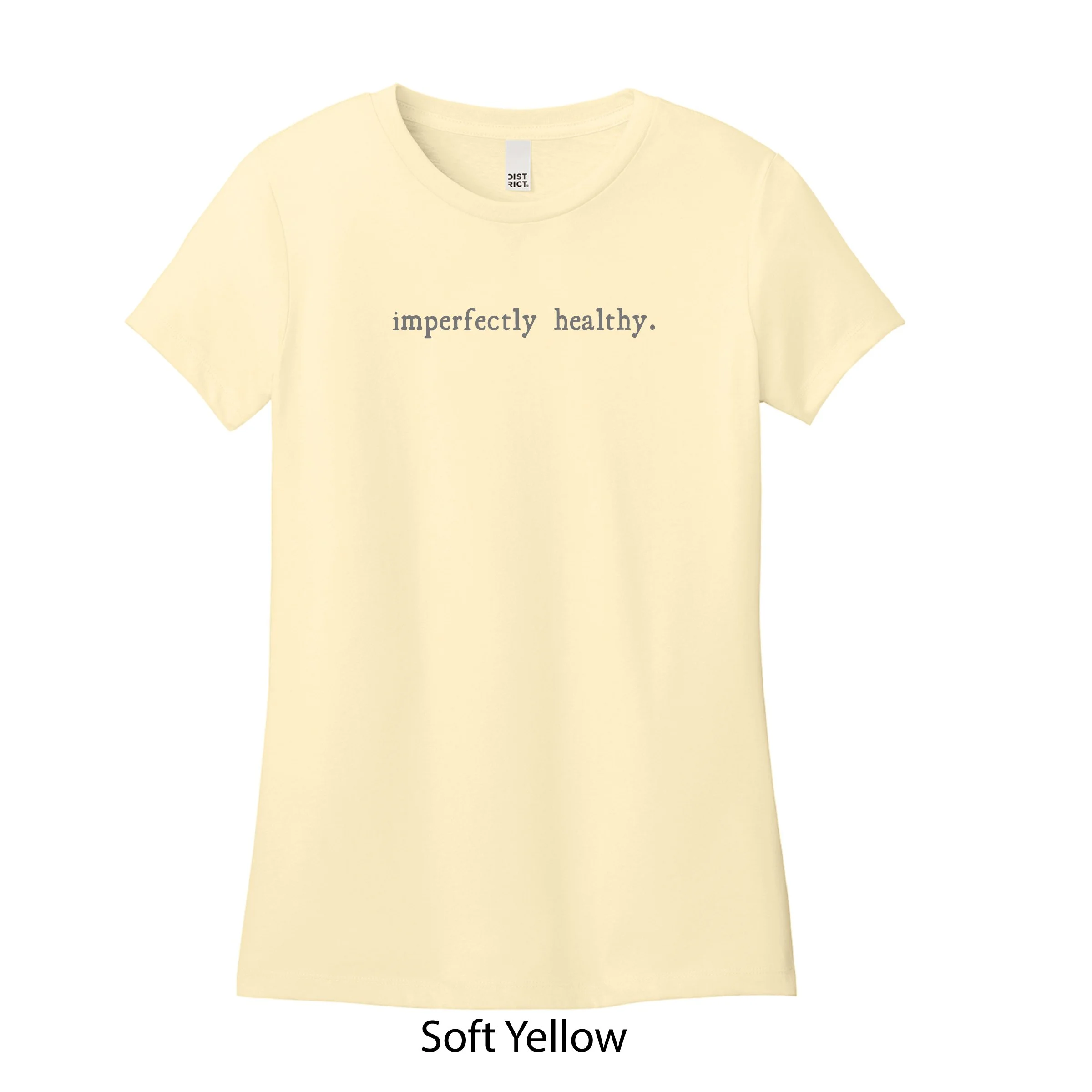 imperfectly healthy Women's Fit Tee
