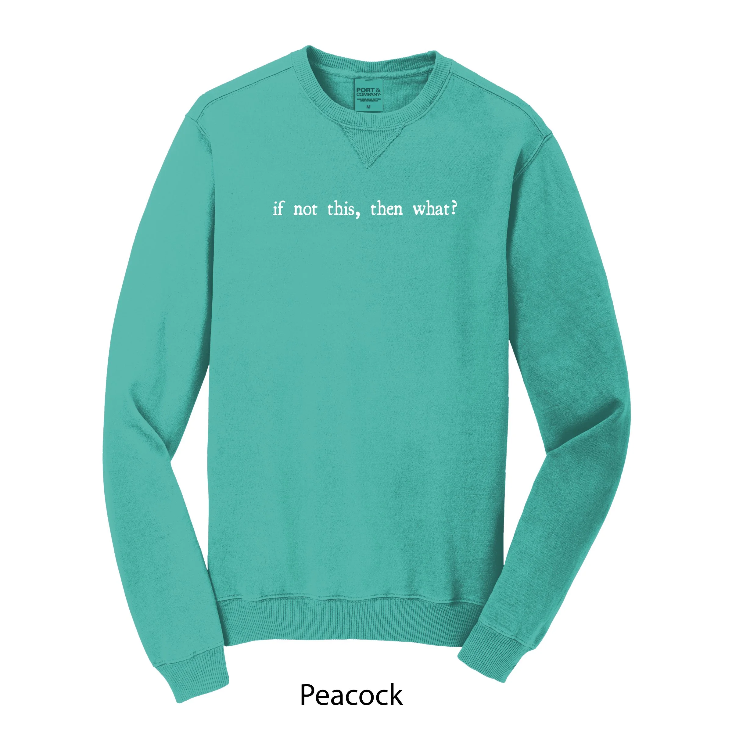 If Not This Crewneck