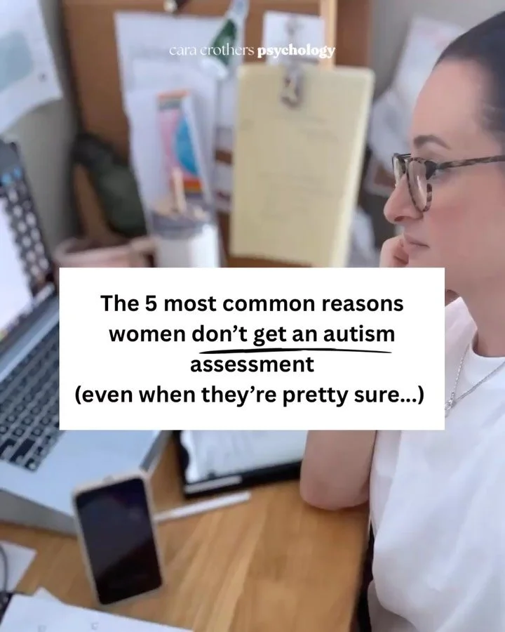 The 5 most common reasons women don&rsquo;t get an autism assessment &mdash; even when they&rsquo;re pretty sure.

After years of sitting across from late-diagnosed women, these are the ones I hear most. And honestly? They&rsquo;re rarely about the a