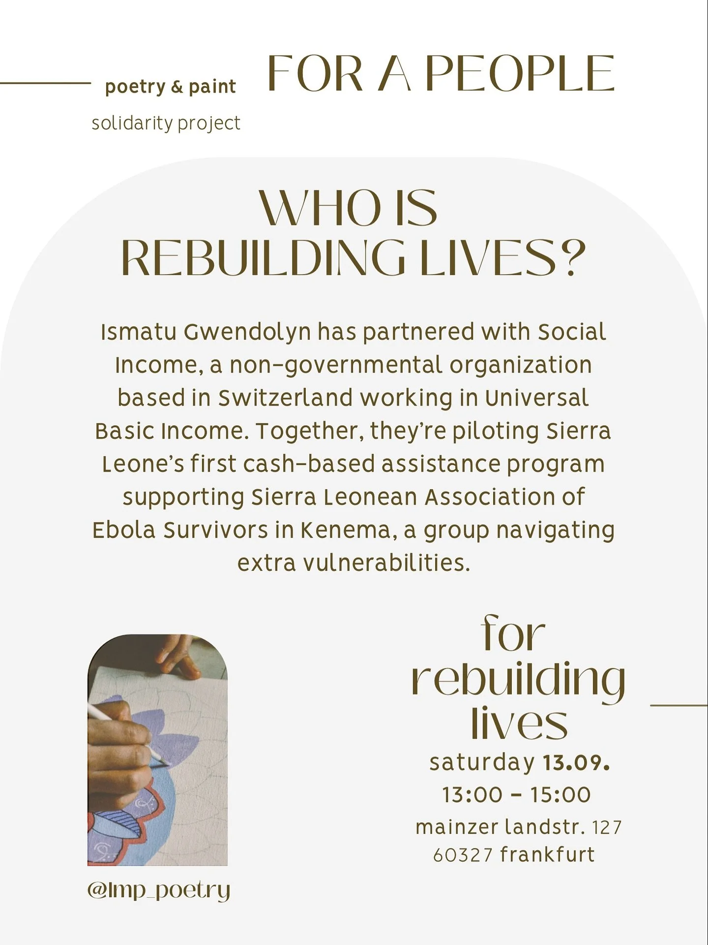 POETRY & PAINT FOR A PEOPLE
a solidarity project from our people for our people.
Sa 13.09.25 • 13:00-15:00
Fundraising für Rebuilding Lives
ℹ️ Über das solidarity project:
🕯️Poetry & Paint for a People ist eine Fundraising-E