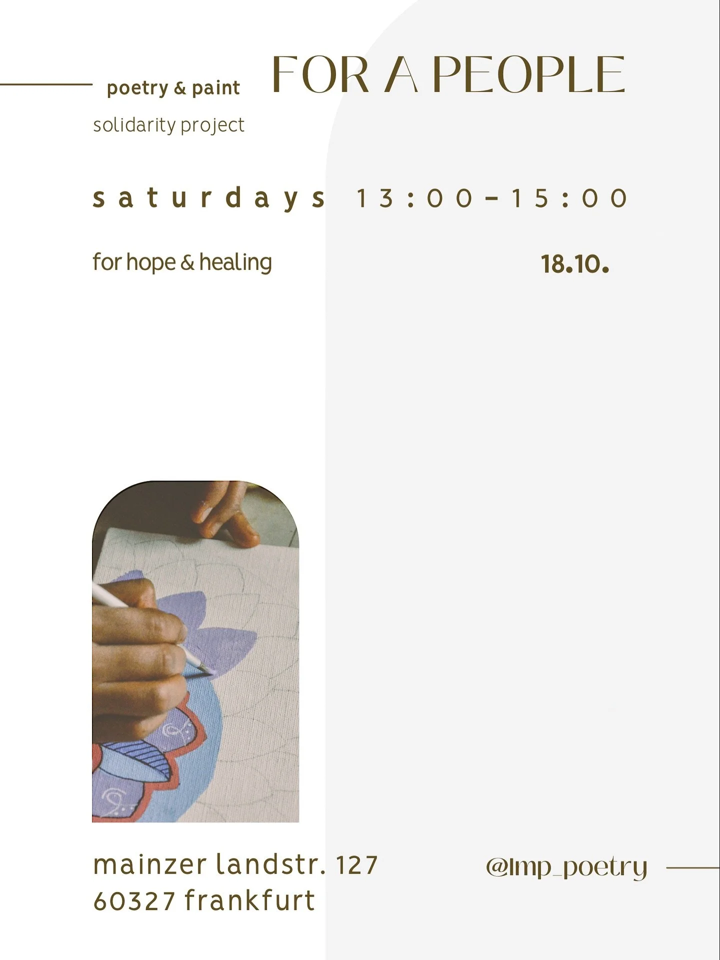 POETRY & PAINT FOR A PEOPLE
a solidarity project from our people for our people.
Sa 18.10.25 • 13:00-15:00
Fundraising für Hope & Healing - October 2025.
ℹ️ Über das solidarity project:
🕯️Poetry & Paint for a People ist