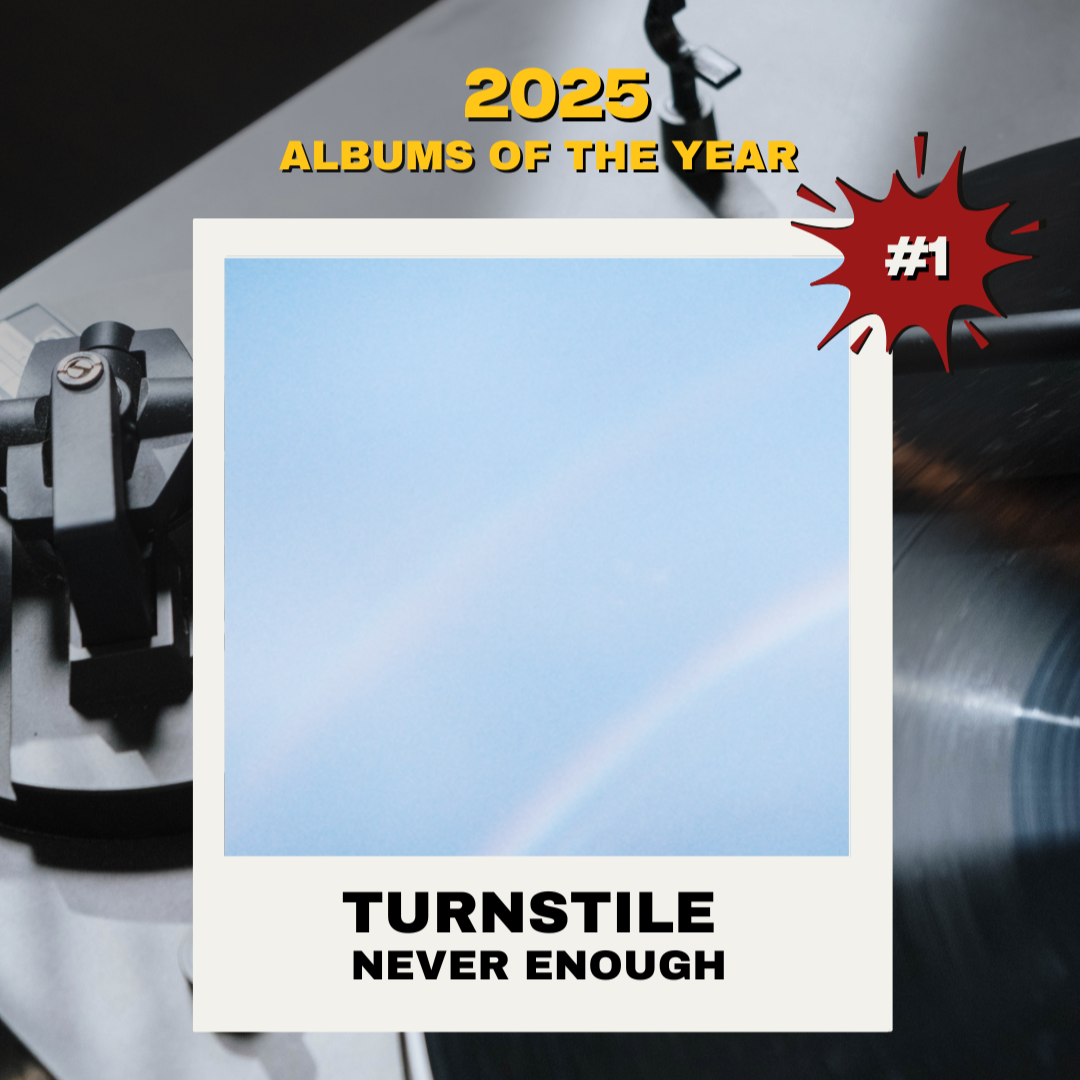 Turnstile Never Enough Album of the Year