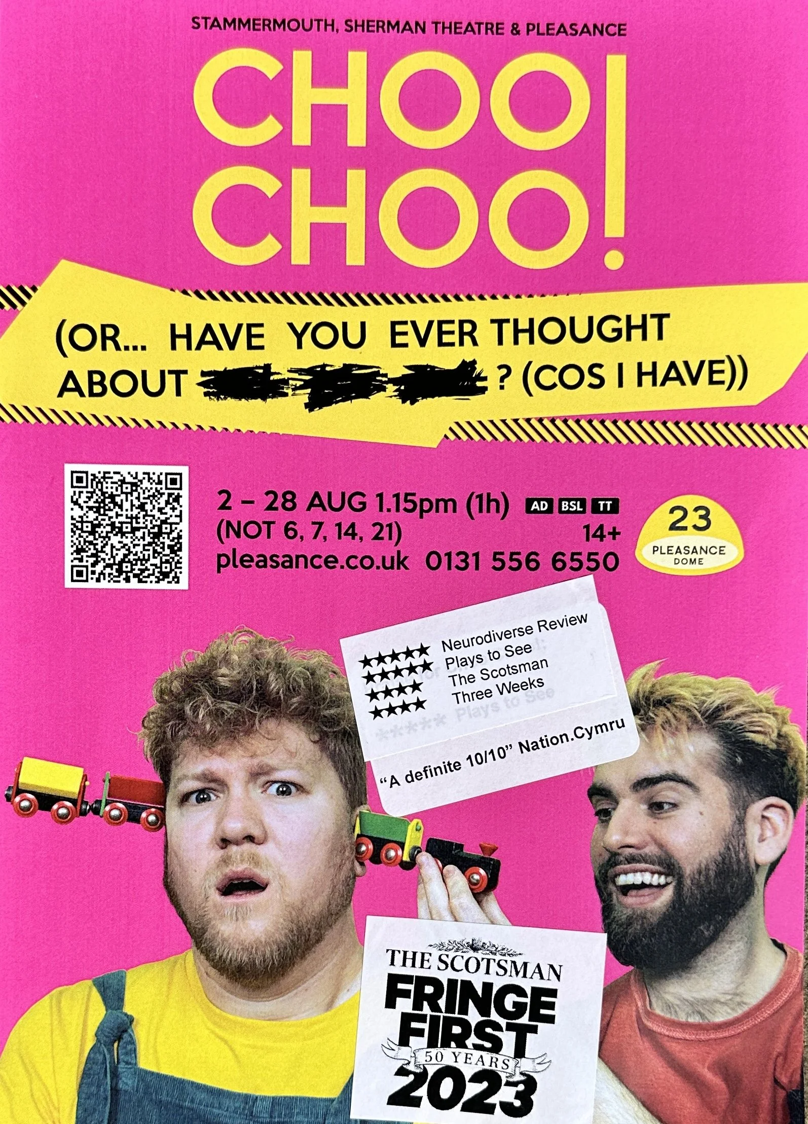 Bright pink poster advertising a comedy show called 'Choo Choo!', at the Sherman Theatre & Pleasance in Stammermouth, with a yellow banner asking if you've ever thought about a certain topic, featuring two men with surprised and amused expressions, a