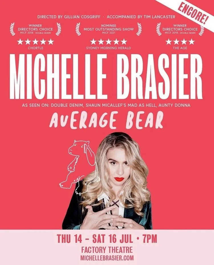 Poster for the theatrical show "Average Bear" featuring Michelle Brasier, opening July 14th at the Factory Theatre. The poster includes an image of Brasier with blonde curly hair and red lipstick, set against a pink background with white and red text