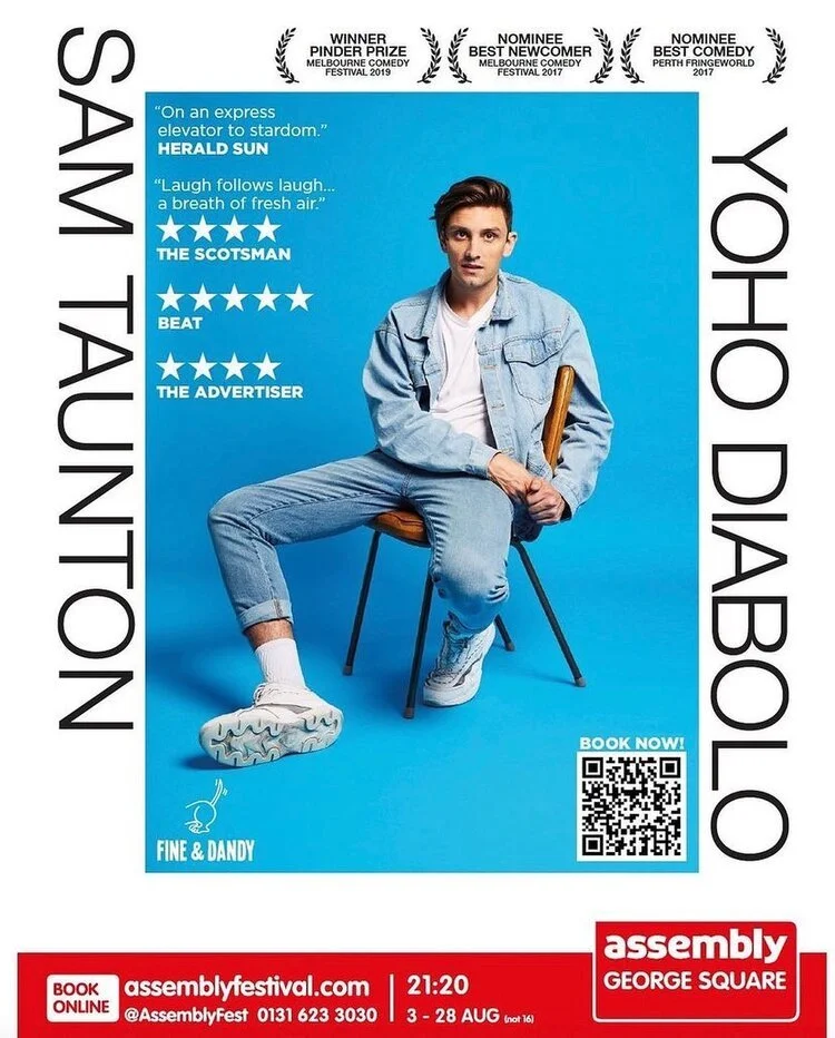 Poster for Sam Taunton's one-man show YOHO DABOLO, with accolades, a QR code, and event details at Designer Factory Assembly in George Square, August 3rd to 28th.