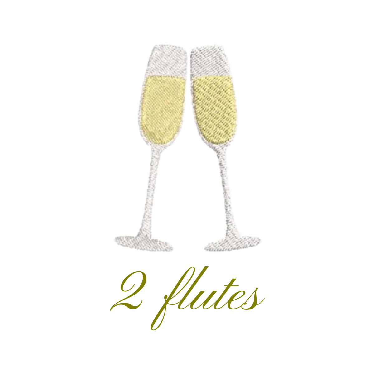 Embroidery of two champagne flutes clinking together with the text '2 flutes' below.