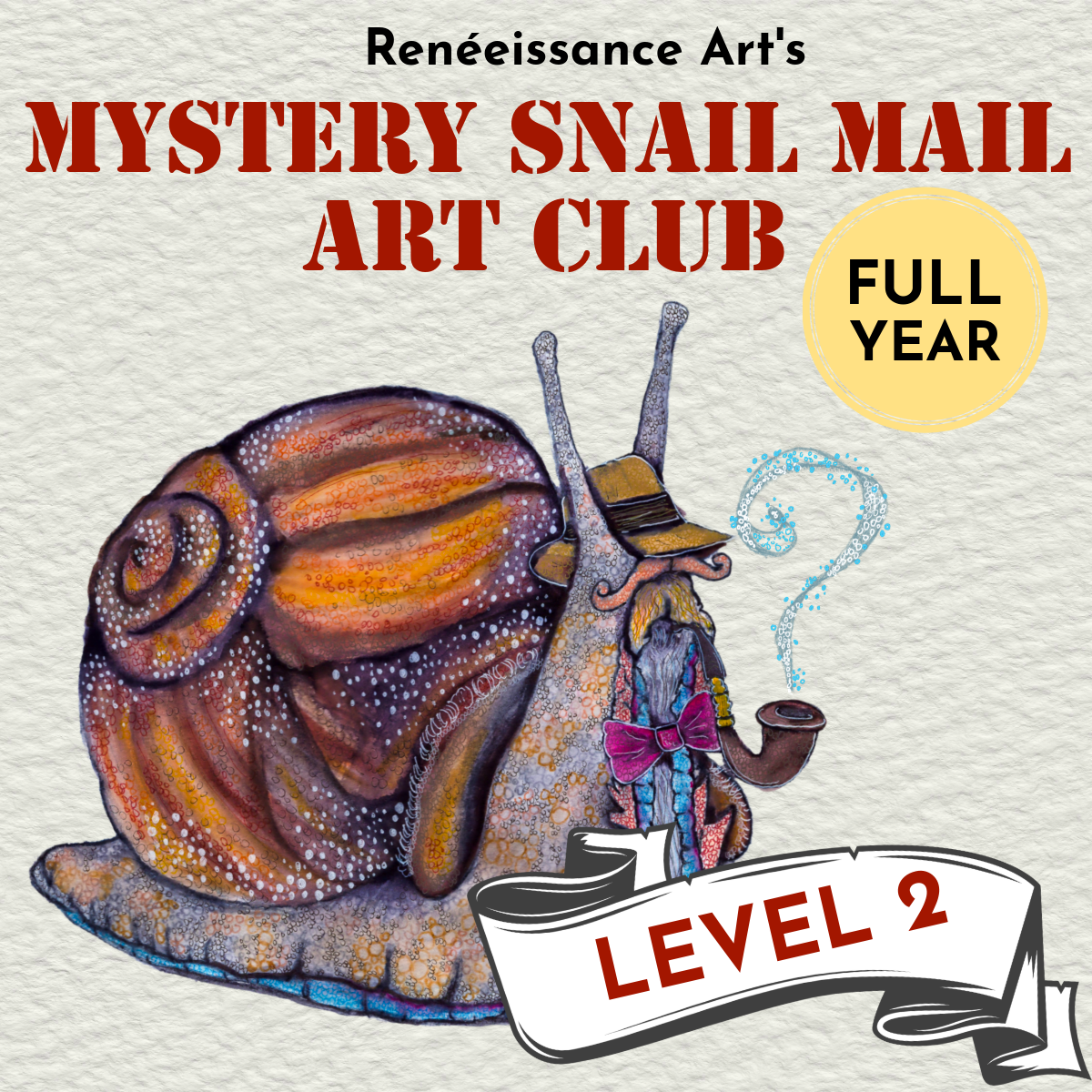 2026 Whole Year- Mystery Snail Mail Art Club- Level 2