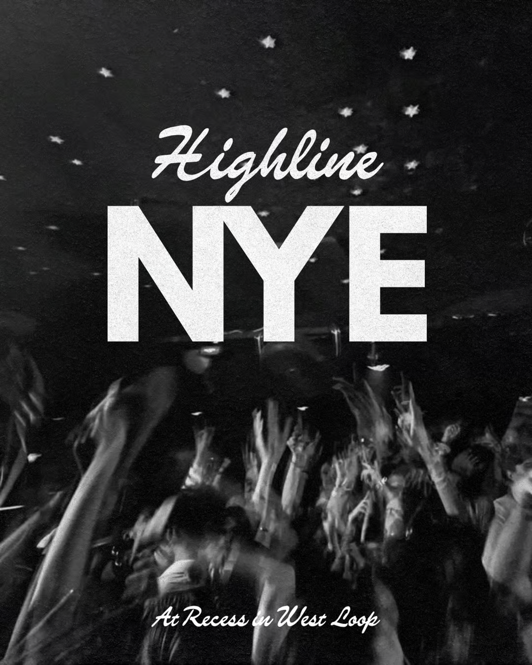 Crowd of people at a concert or event with raised hands, black and white photo, highline NYE at Recess in West Loop