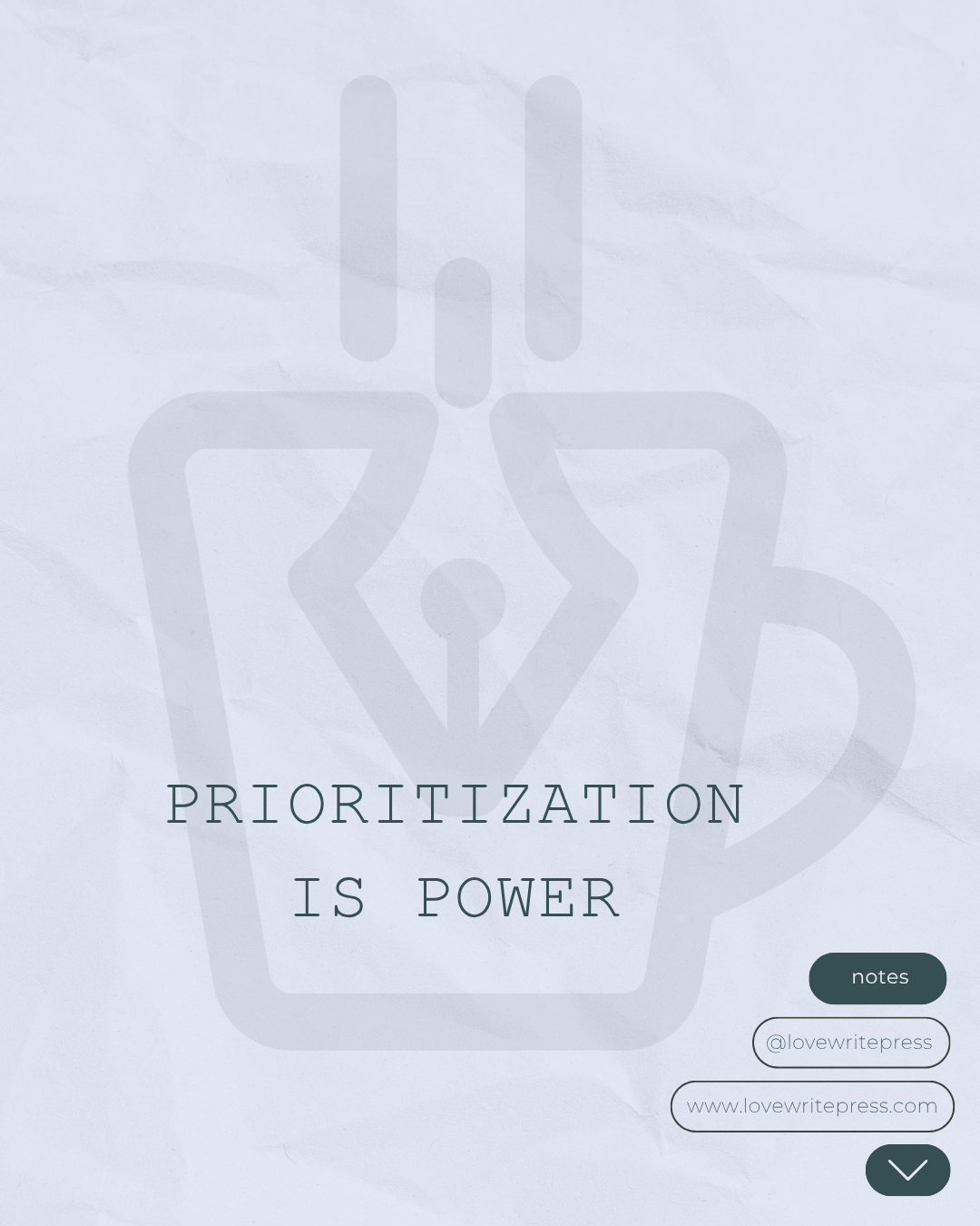 Prioritization is power