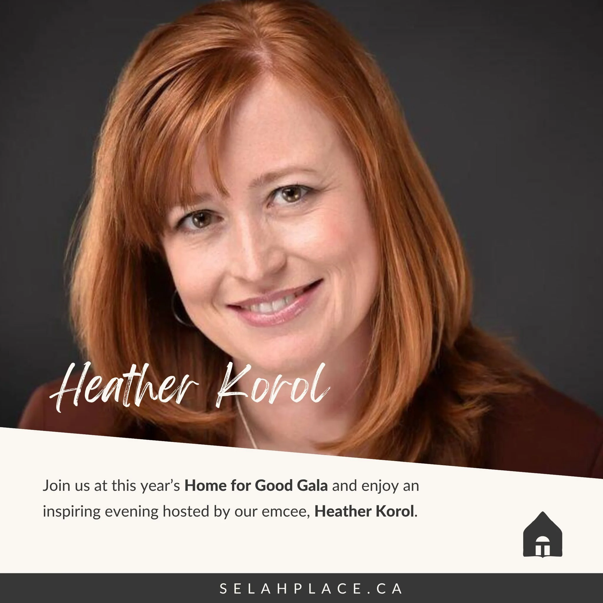 Meet our Emcee!
We&rsquo;re thrilled to have Heather Korol hosting this year&rsquo;s Home for Good Gala! Heather brings warmth, wisdom, and a heart for ministry to the stage &mdash; guiding us through an evening of purpose and celebration.

#HomeForG