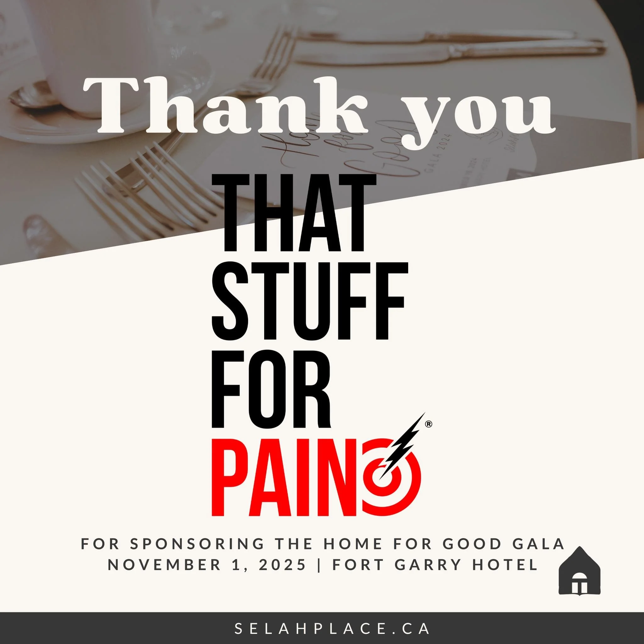 We're grateful to @thatstuffforpain for sponsoring the Selah 'Home for Good' Gala. We can&rsquo;t wait to see you there on November 1st!

#HomeForGoodGala #SelahPlace #WinnipegEvents #SupportMomsAndKids