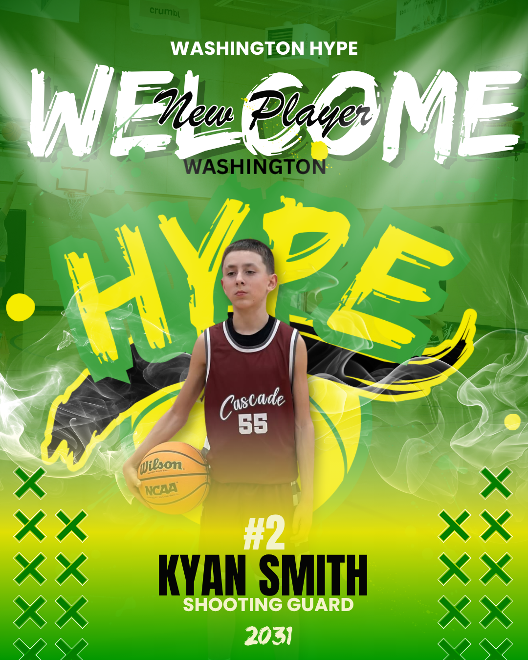 A basketball player in a maroon jersey holding a Wilson NCAA basketball, standing in front of a colorful, energetic background promoting Washington Hype's new player Kyam Smith, a shooting guard for 2031.