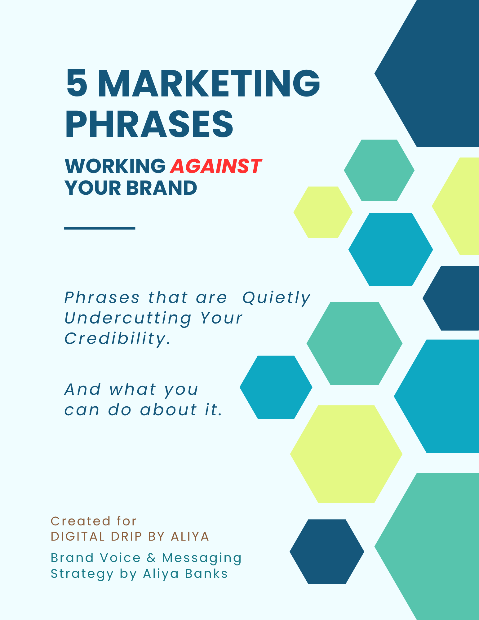 5 Marketing Phrases Working Against Your Brand
