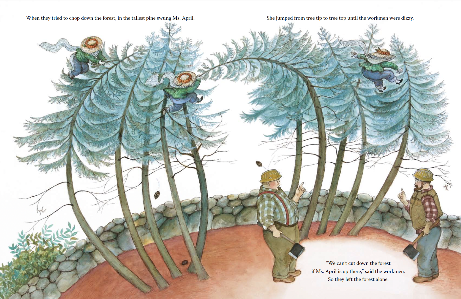 Illustration of three workers cutting down tall pine trees while Ms. Mae the fox is in the trees. The workers are on the ground, talking about not being able to cut down the forest if Ms. April is up there, so they leave the forest alone.