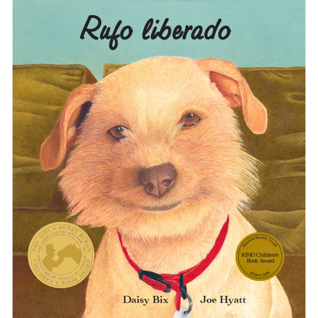 Cover of the children's book titled "Rufo liberado" featuring a close-up illustration of a cheerful dog with a red collar, sitting on a brown cushion against a greenish background.