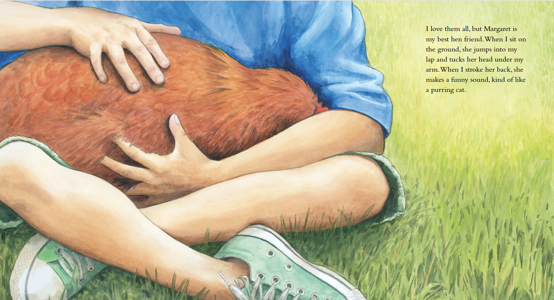 A person wearing green sneakers and a blue shirt sitting on the grass while holding a large brown hen on their lap, with a passage of text on the right.