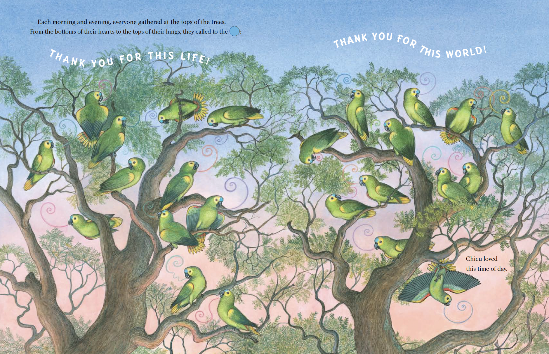Colorful illustration of birds sitting on a tree with green foliage and pink and blue sky background. The text says, 'Thank you for this life! Thank you for this world!' with a small text at the bottom right saying, 'Chicu loved this time of day.'