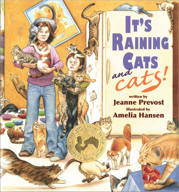 Book cover of 'It's Raining Cats and Cats!' by Jeanne Prevost, illustrated by Amelia Hansen, featuring a woman holding multiple cats surrounded by numerous cats and kittens in a colorful indoor setting.