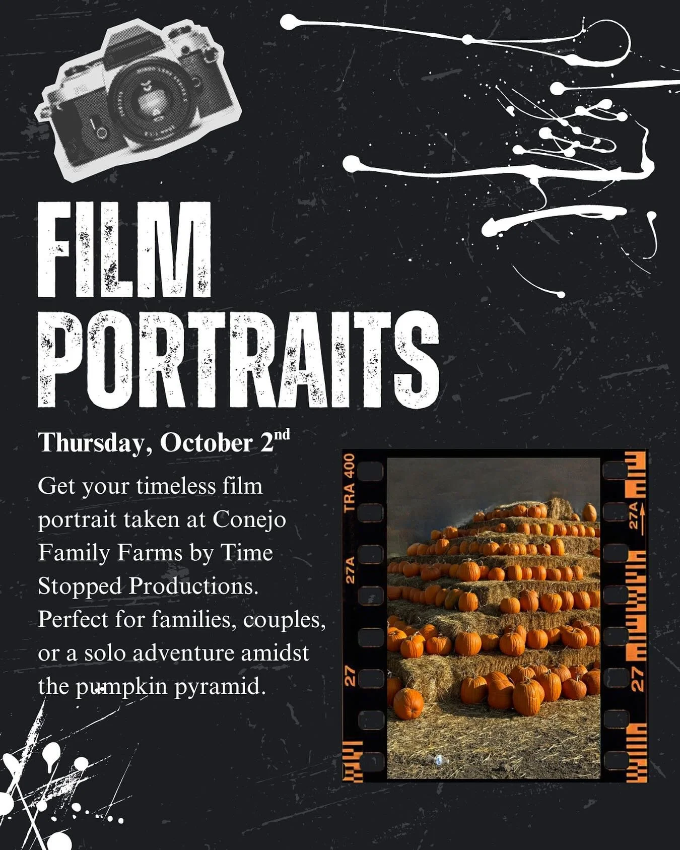 TOMORROW📸 You can find Time Stopped Productions by the pumpkin pyramid taking film portraits. You won&rsquo;t want to miss this!