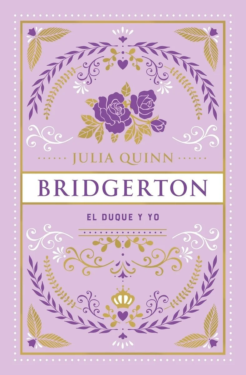 El duque y yo (Ed. Especial) (Bridgerton) (Spanish Edition)