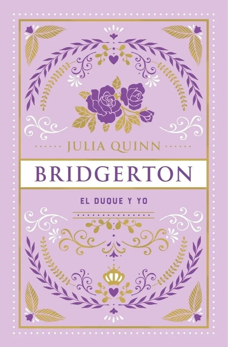 Bridgerton+1+-+El+Duque+Y+Yo+-+Ed.+Coleccionista.jpg