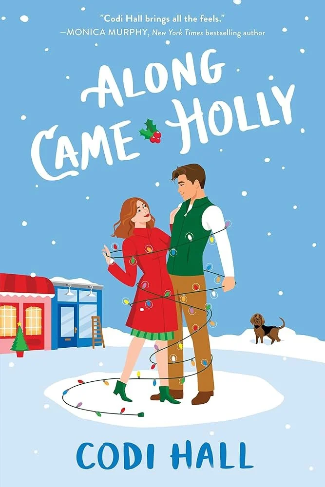 Along Came Holly