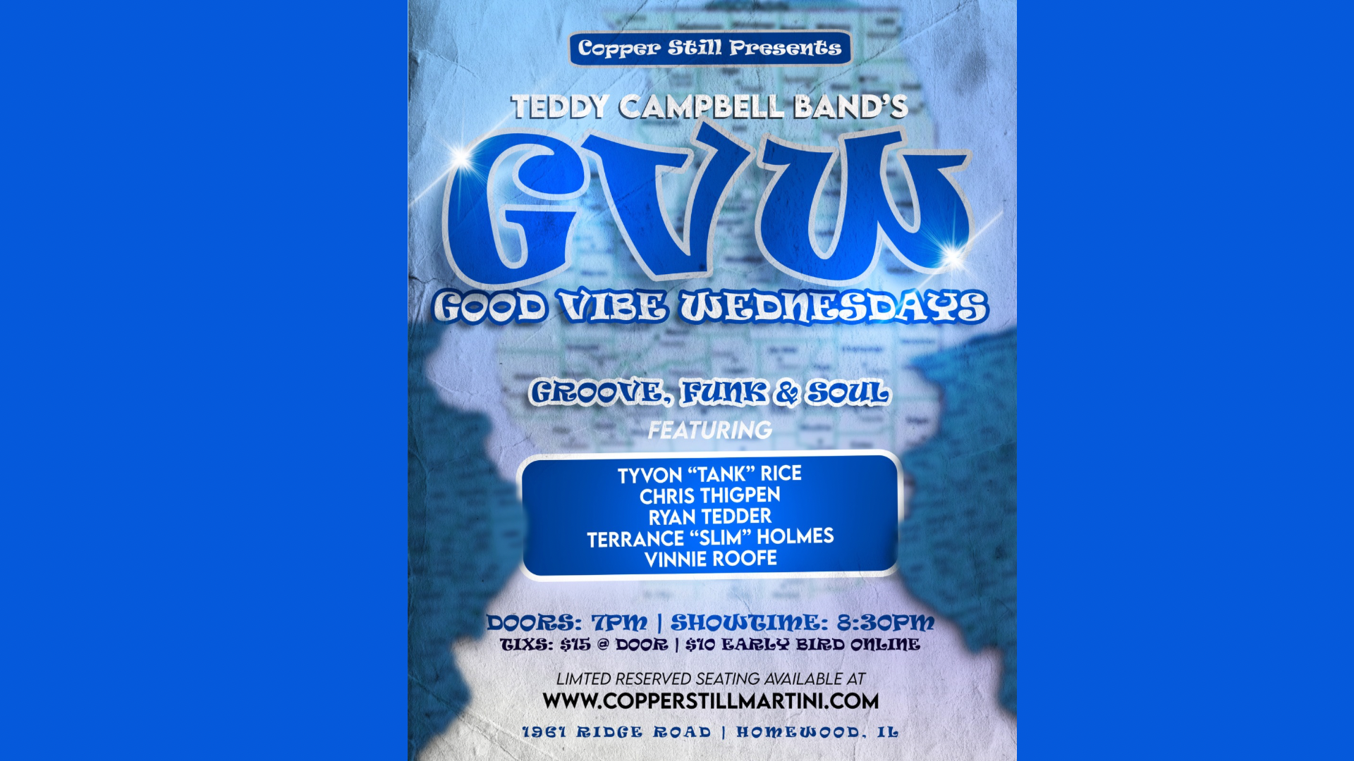 Teddy Campbell Band’s - Good VIBE Wednesdays