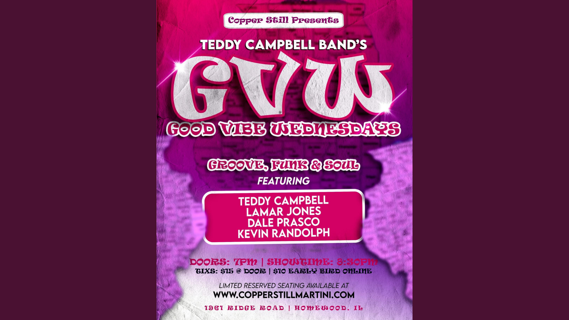 Teddy Campbell Band’s Good Vibe Wednesday