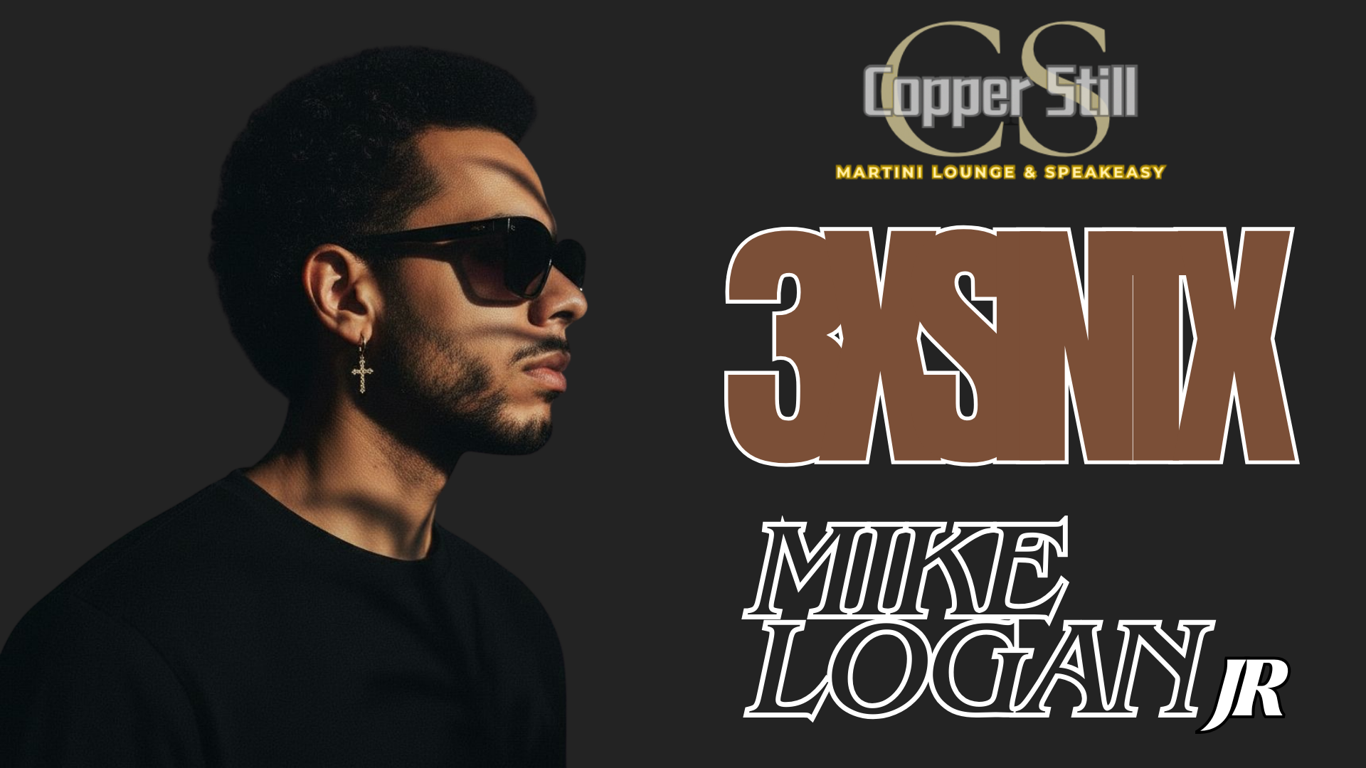 Mike Logan Jr. - 3XSINTX