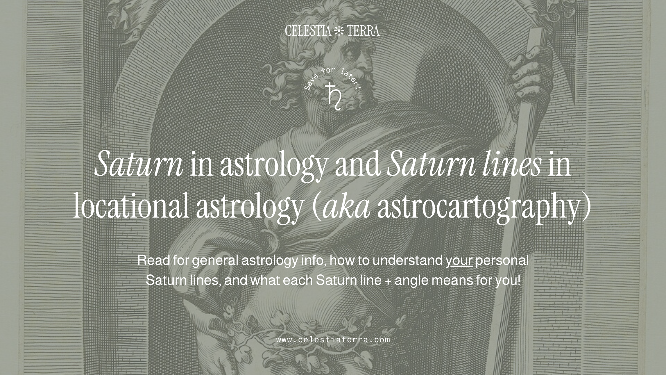 Background image of a lithograph of Saturn with the overlaid text Saturn in astrology and Saturn lines in locational astrology (aka astrocartography)