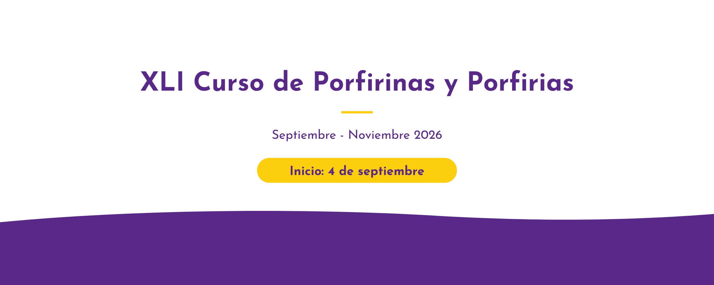 XLI Curso de Porfirinas y Porfirias - 2026