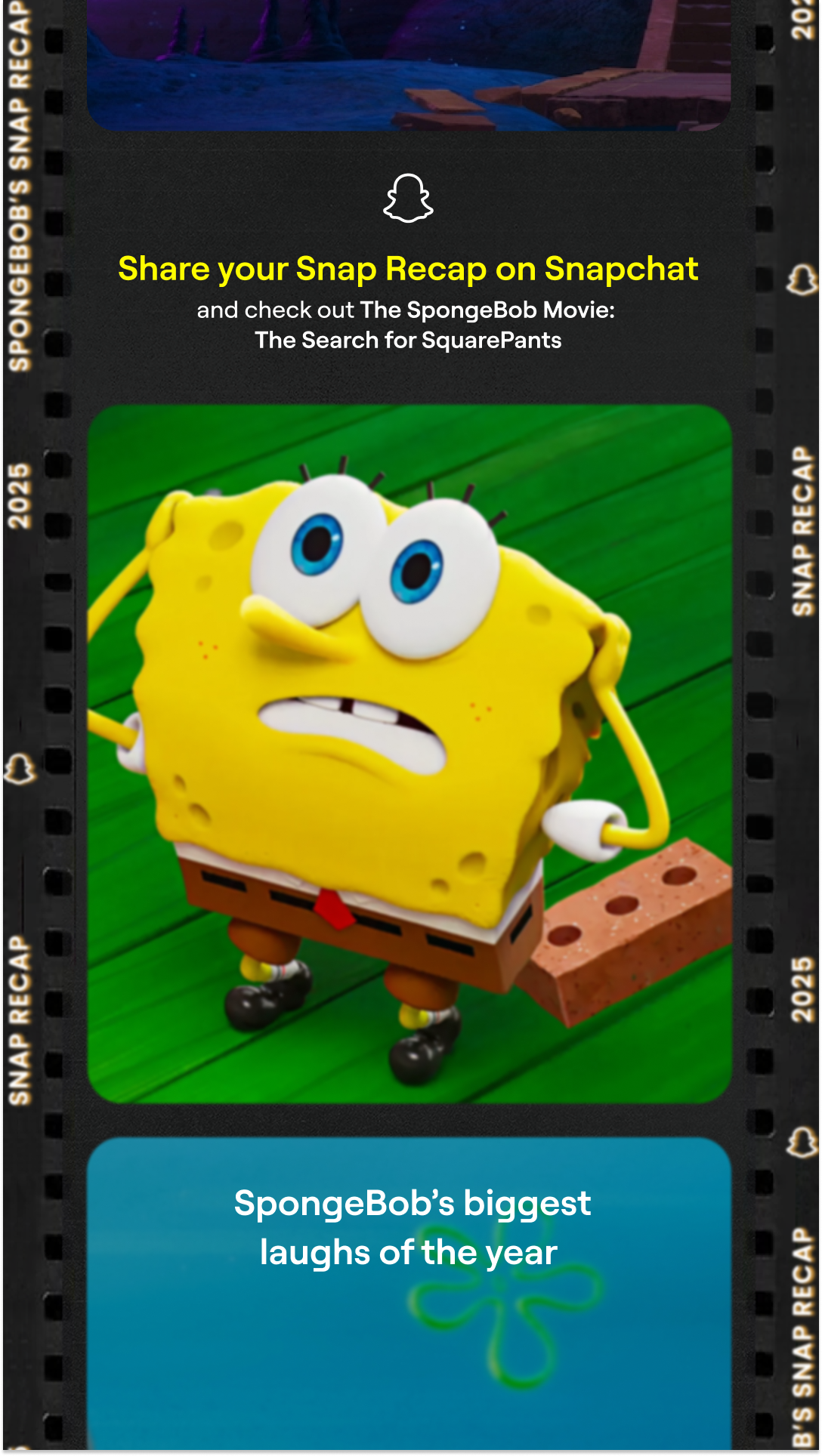 Animated SpongeBob SquarePants character appears distressed with hands on head, standing on a green floor next to a small brick. Behind him is a text promotion for sharing Snapchat recaps and watching The SpongeBob Movie. The bottom section shows a b