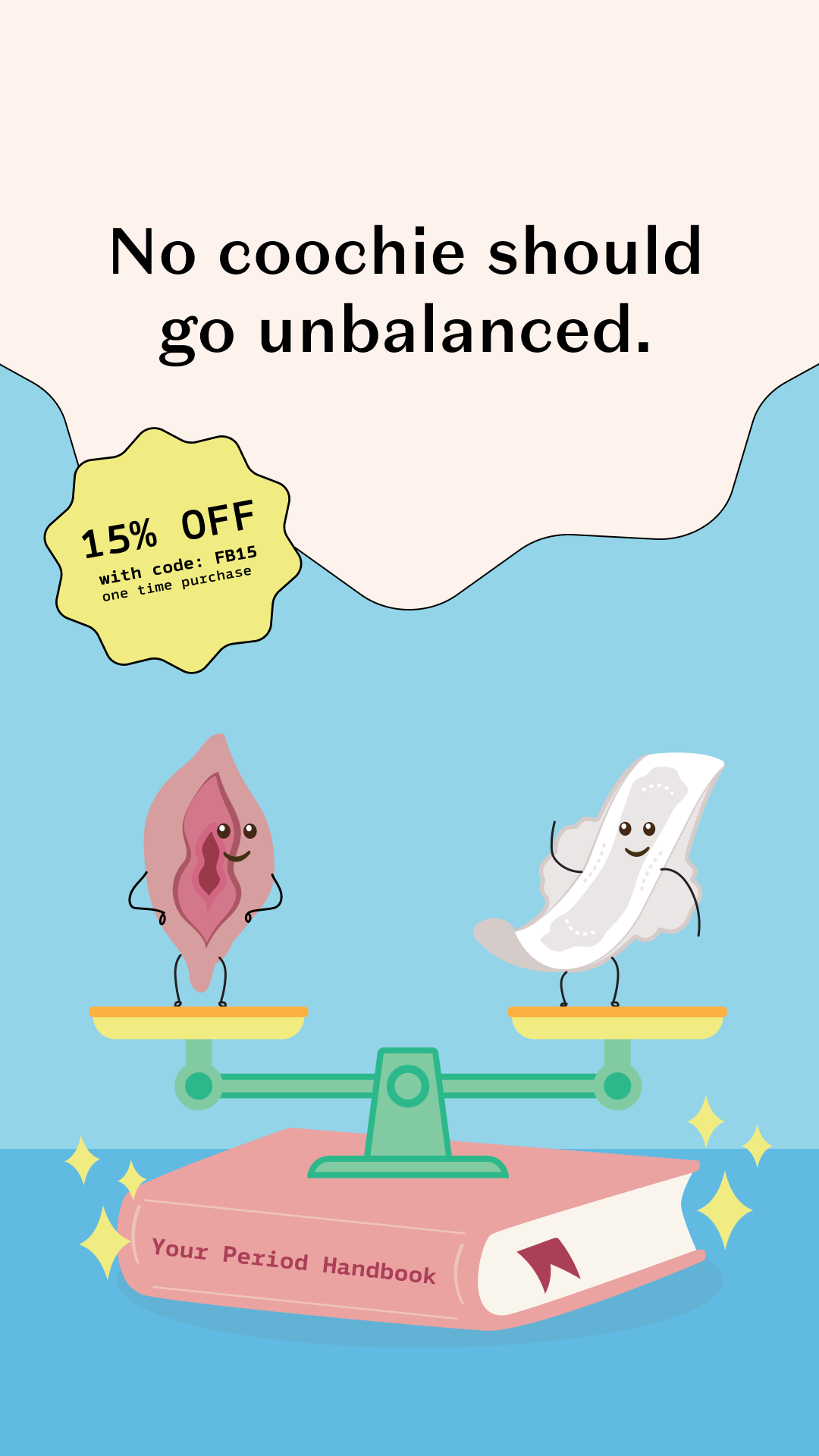 A cartoon illustration supporting period health, featuring a pink menstruation pad and a blood vessel character on one side of a balance scale, and a tampon character on the other side, above a pink book titled 'Your Period Handbook'. The top banner 