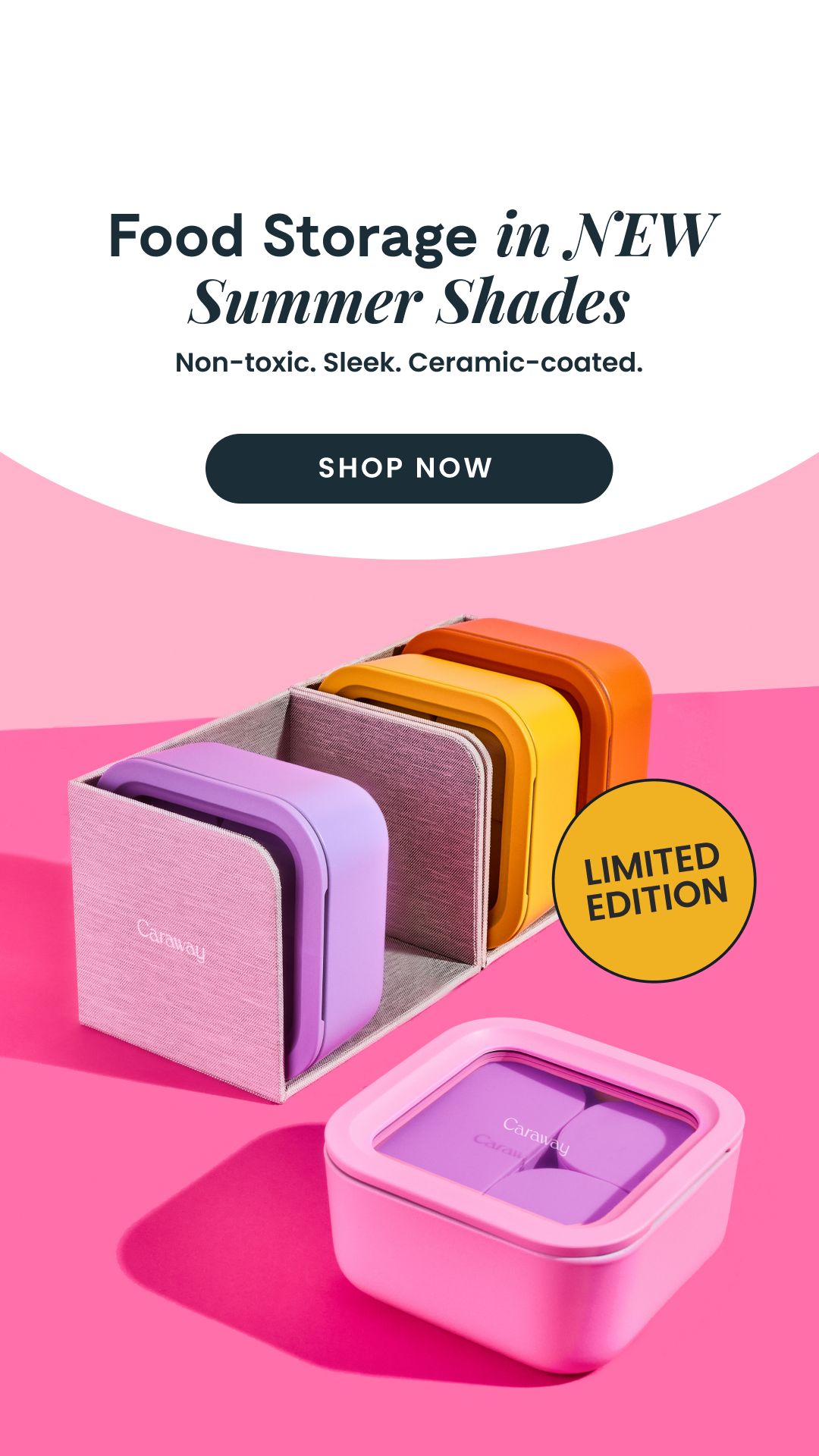 An advertisement for colorful food storage containers in various shades of purple, yellow, orange, and pink, with a pink background and a label indicating "Limited Edition."