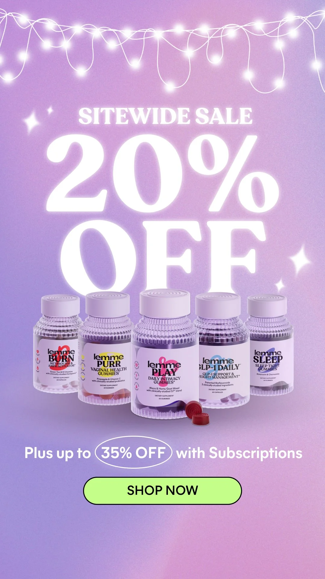 A purple background with white string lights at the top. Text advertising a sitewide sale of 20% off, with additional discounts up to 35% off with subscriptions. Below, five bottles of supplements or vitamins are displayed, each with different labels