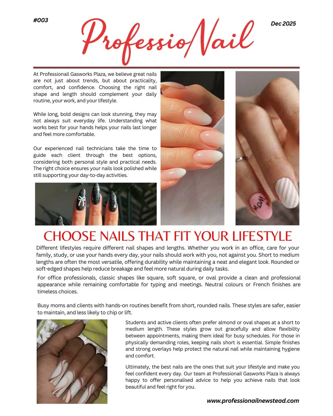 Choosing the right nail shape is more than just a trend.

Your nails should suit your lifestyle, your daily routine, and how you use your hands. Whether you are working in an office, studying, caring for family, or constantly on the go, the right sha