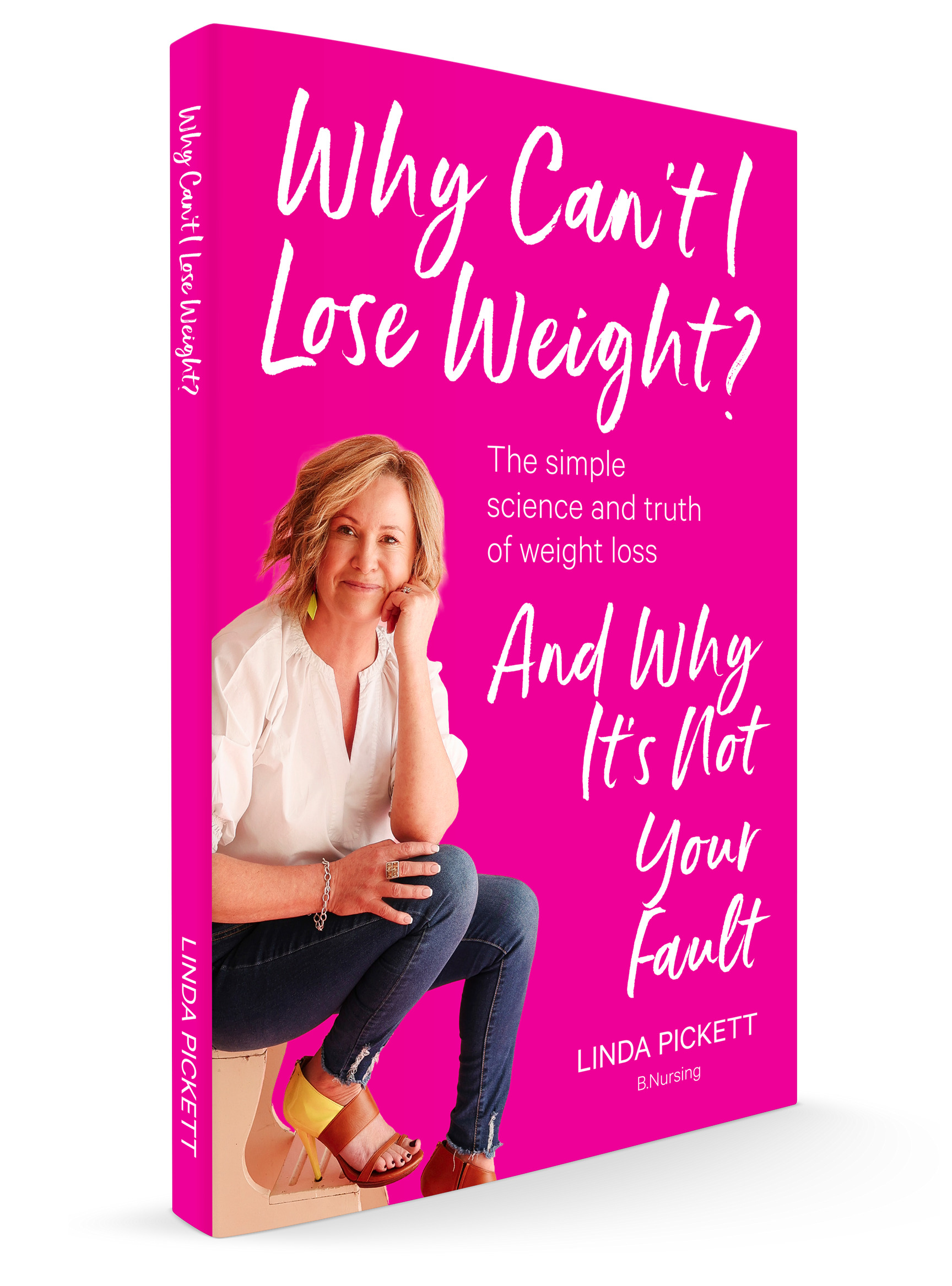 Why Can't I Lose Weight - physical book