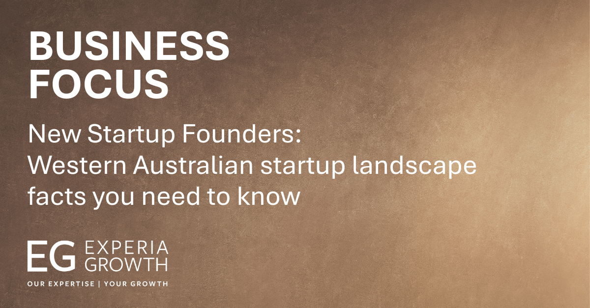 New Startup Founders - Western Australian (WA) startup landscape facts you need to know