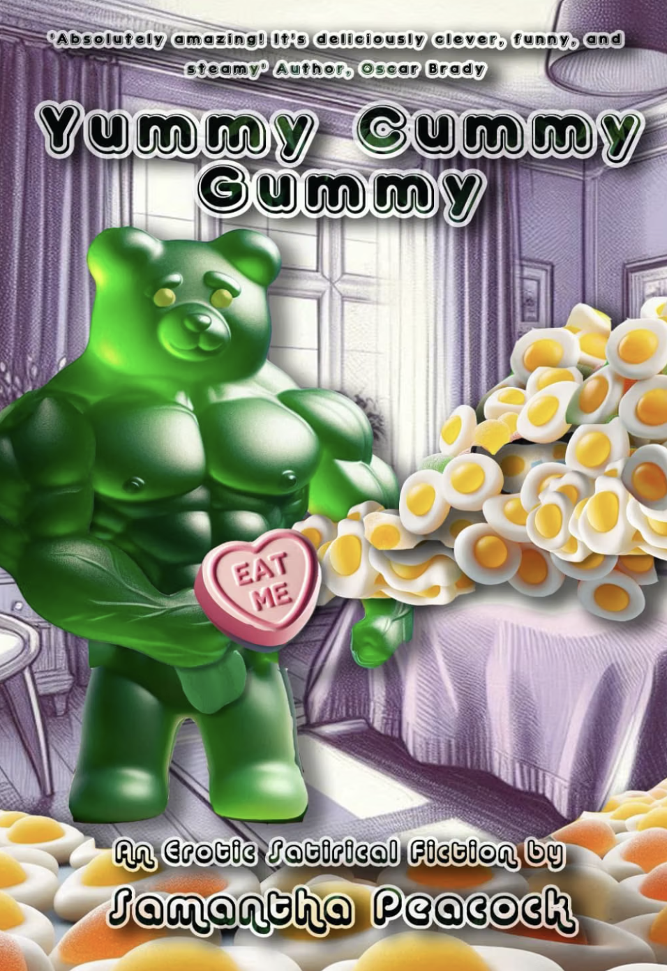 Sentient Gummy Bear Unhinged Romance Novella