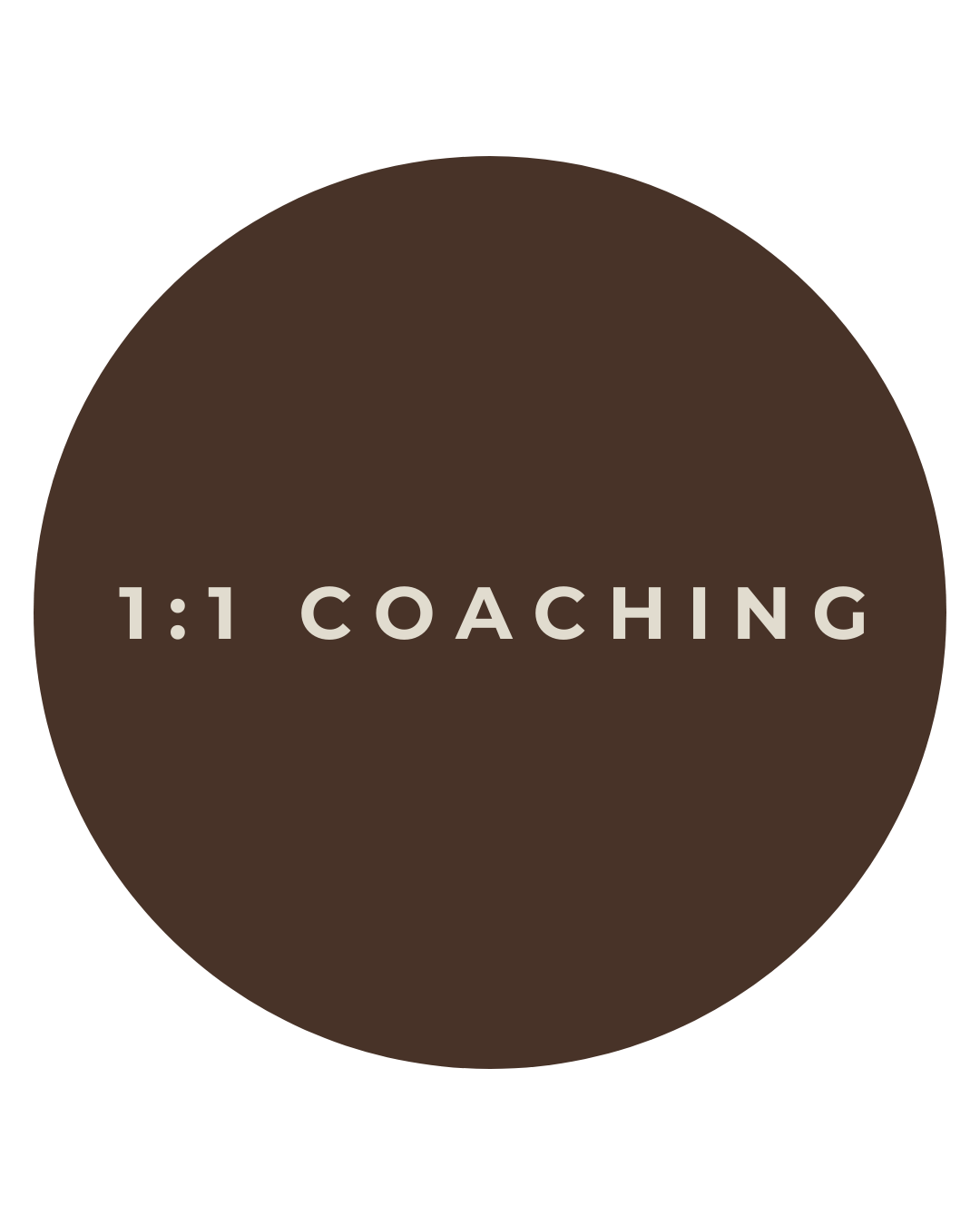 Logo with the text '1:1 Coaching' inside a dark brown circle.