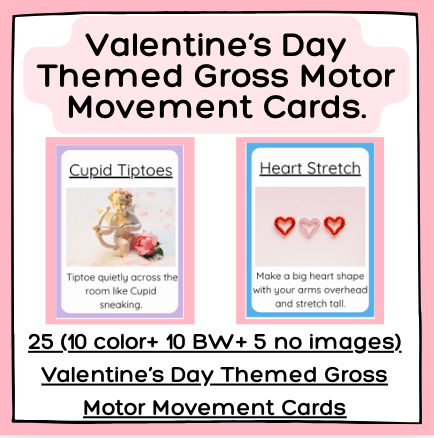 Valentine’s Day Movement Cards – Indoor Gross Motor Brain Break for Preschool