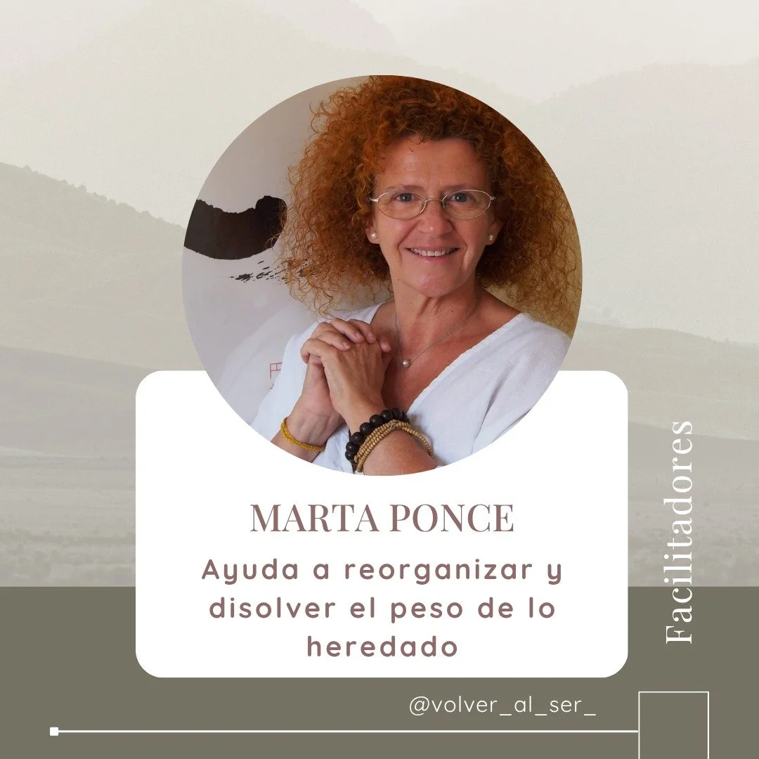 Marta Ponce (@martaponcem) es terapeuta, facilitadora y mediadora sist&eacute;mica, con una mirada profunda que desentra&ntilde;a los hilos invisibles de lo heredado. En nuestro pr&oacute;ximo retiro, acompa&ntilde;ar&aacute; a uno de los grupos en u