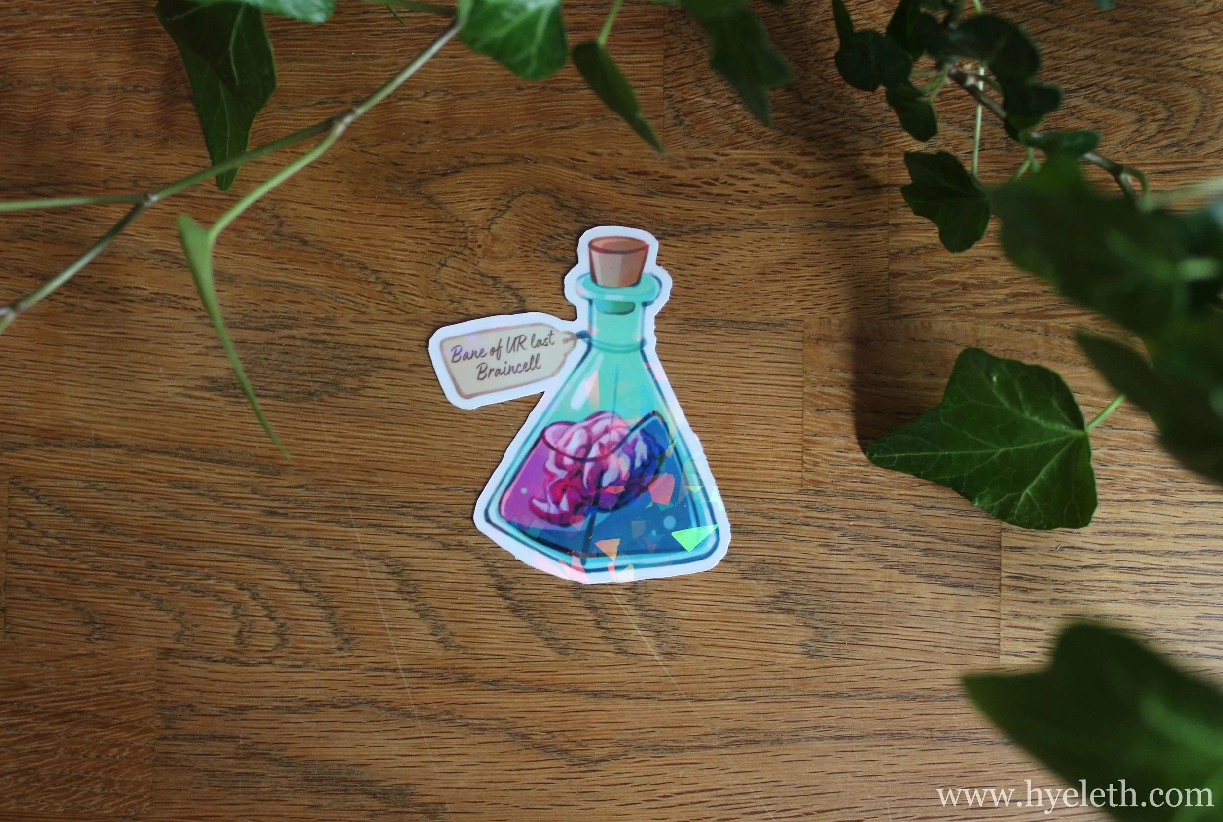 Bane of UR Last Braincell [Poison Bottle] | Holographic Sticker
