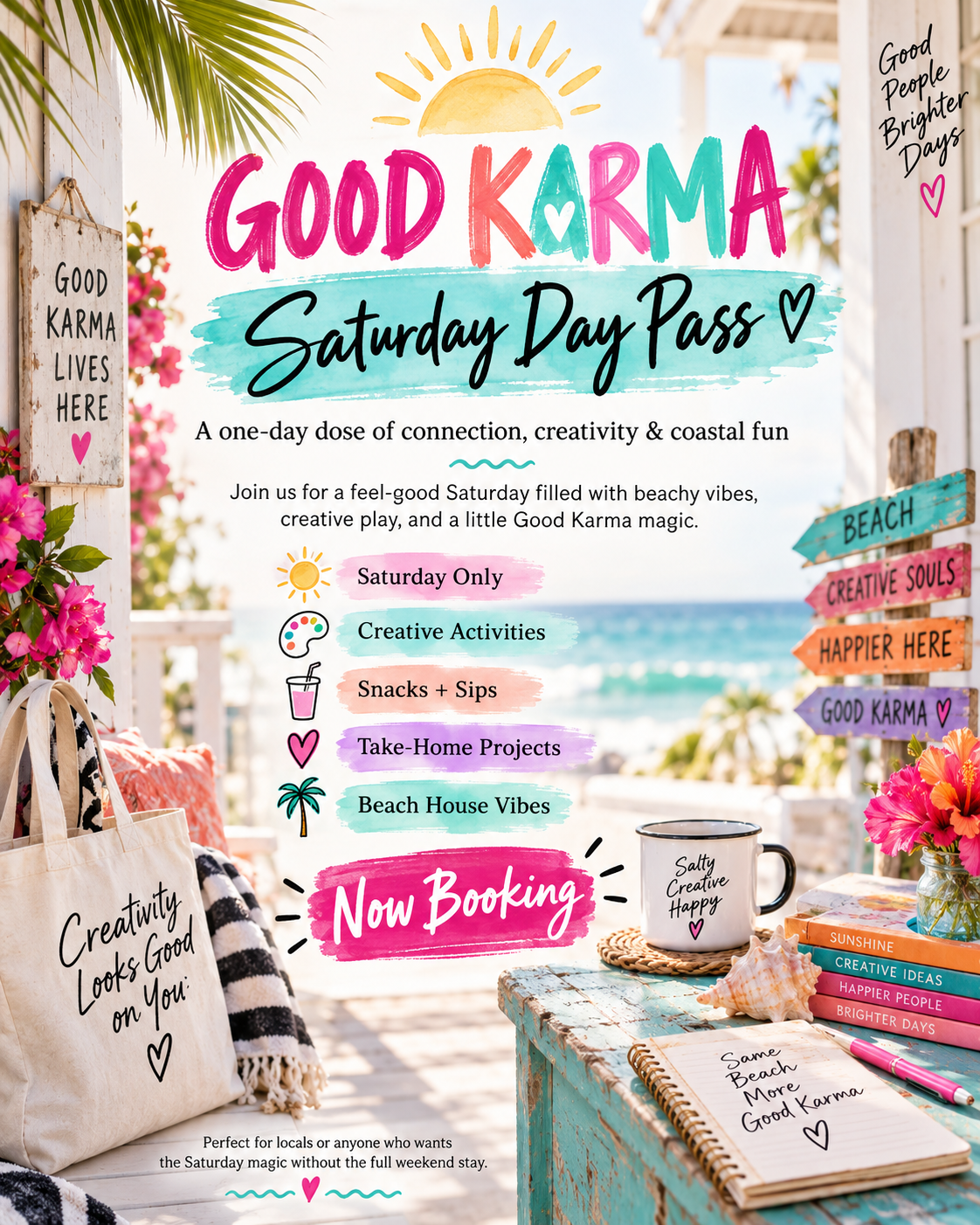 Good Karma Saturday Day Pass