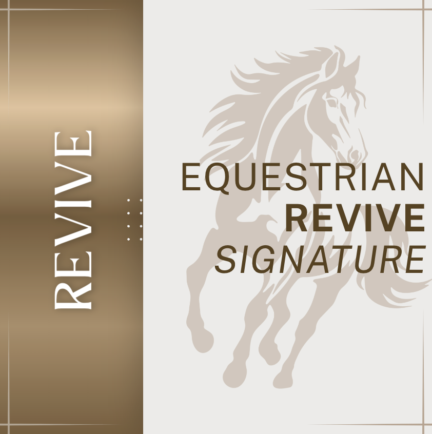 Equestrian REVIVE | Signature