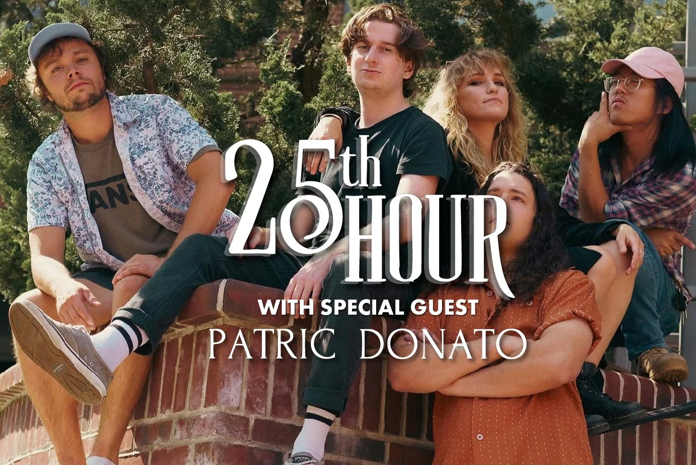 25th Hour with Special Guest Patric Donato