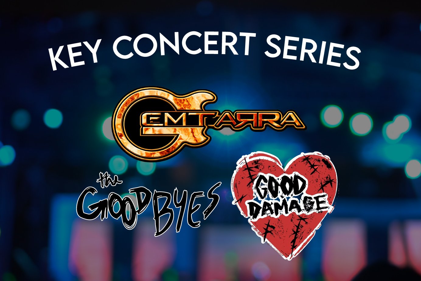 Gemtarra, The Goodbyes, & Good Damage at The Water Tower a Key Concert Series Event