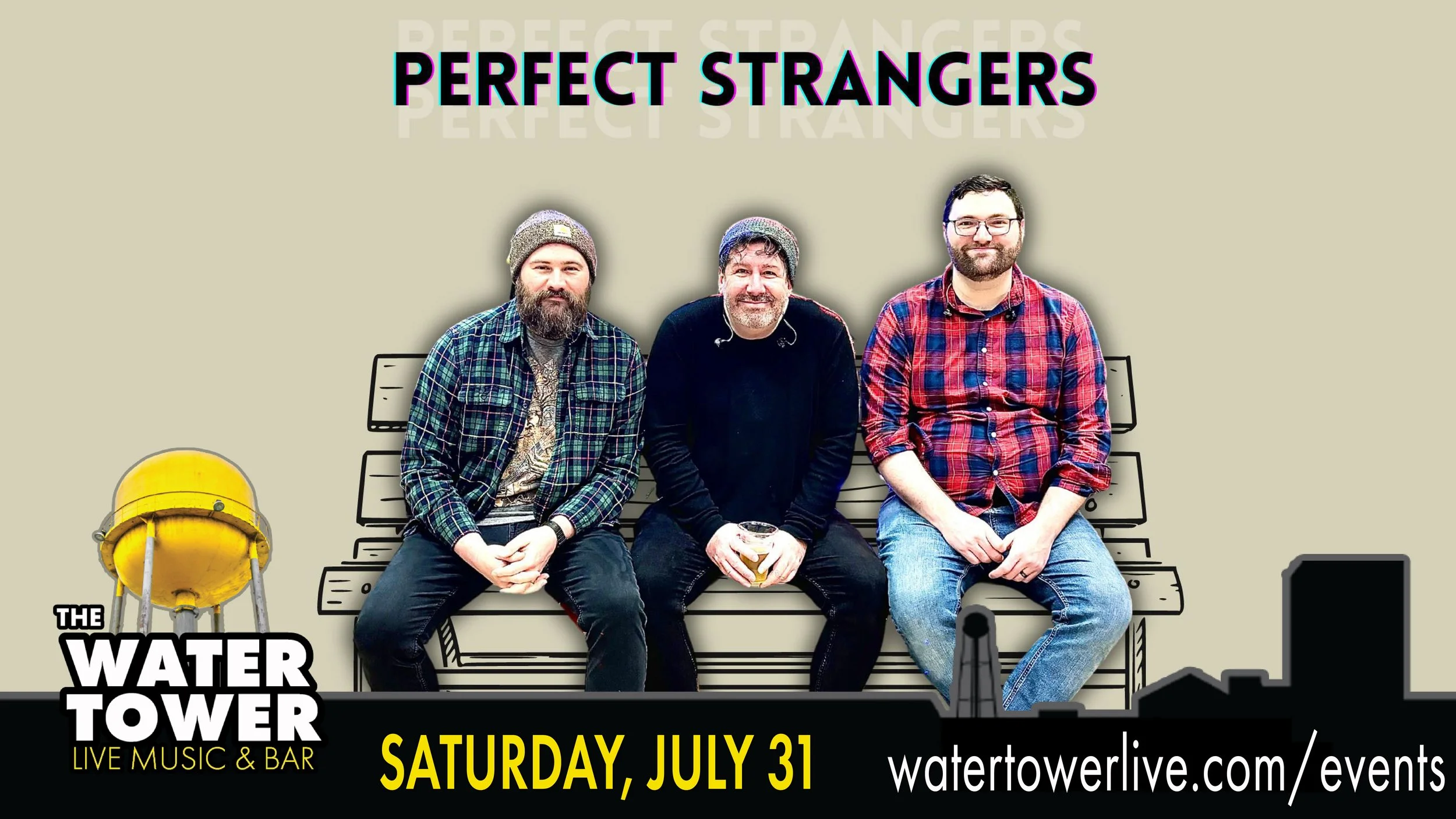 The Water Tower Live at Arnolds Entertainment Center in Oaks Presents: Perfect Strangers