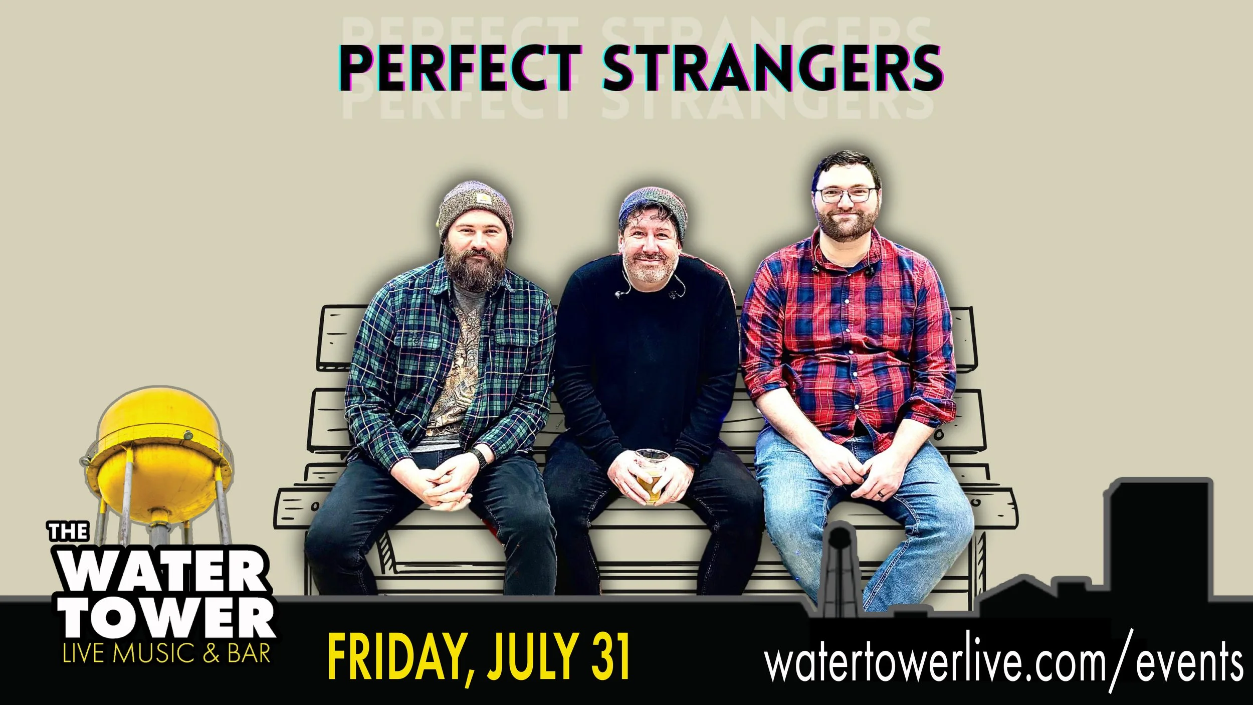 The Water Tower Live at Arnolds Entertainment Center in Oaks Presents: Perfect Strangers