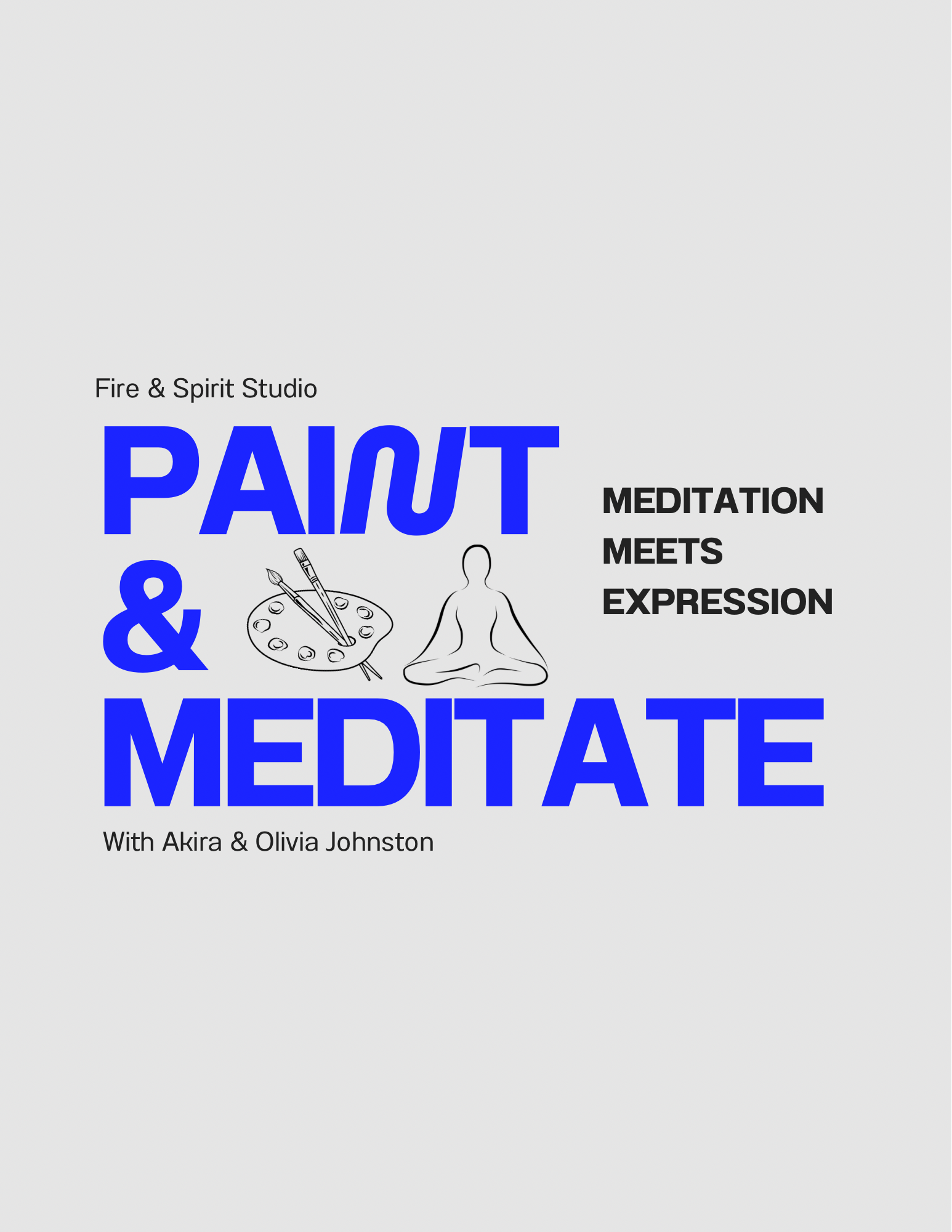 Paint & Meditate with Olivia Johnston & Akira